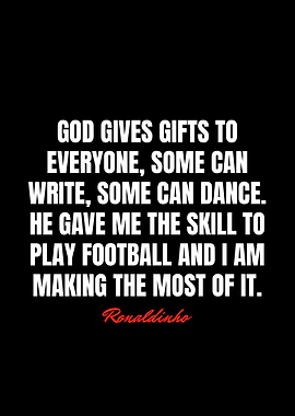 Ronaldinho Quotes