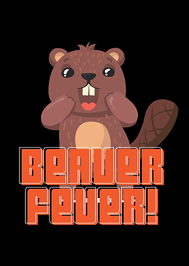 Beaver Fever