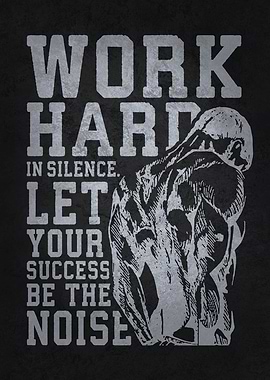 Work Hard In Silence Gym