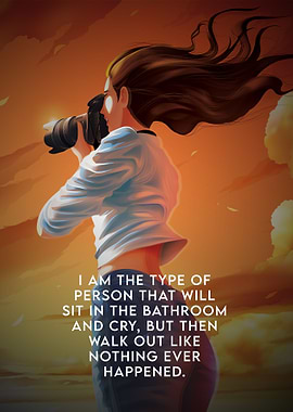 I Am The Type Of Person