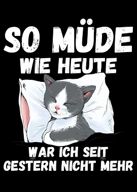 So mde wie heute war ich