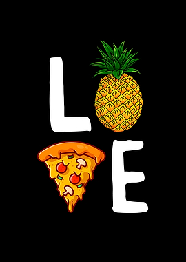 Love Pineapple Pizza