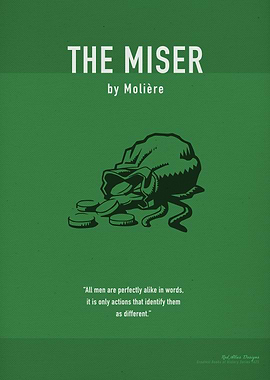 The Miser by Moliere