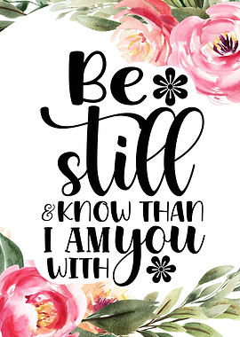 Be Still