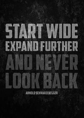 Start Wide Expand Further