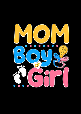 Pink or Blue Mom Loves You