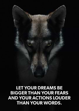 Dream Bigger Than Fears