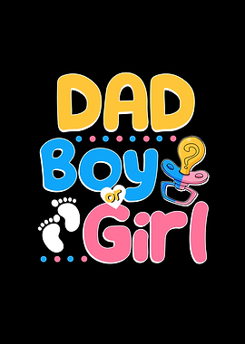 Pink or Blue Dad Loves You