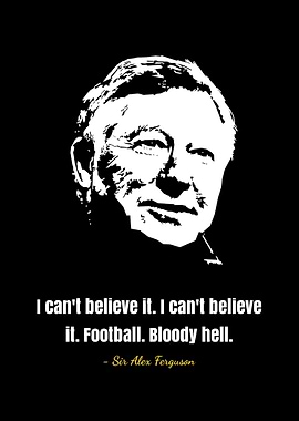 Sir Alex Ferguson quotes
