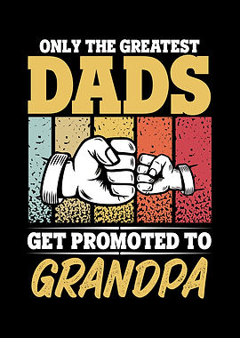 The Best Dads Get Promoted