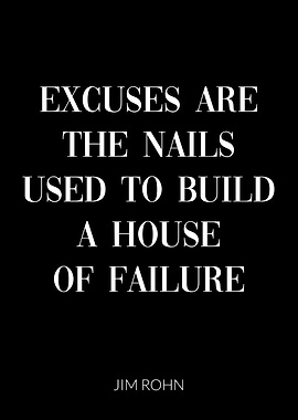 Jim Rohn Excuses Quote