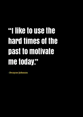 Dwayne Johnson quotes