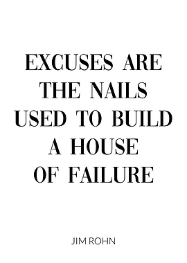 Jim Rohn Excuses Quote