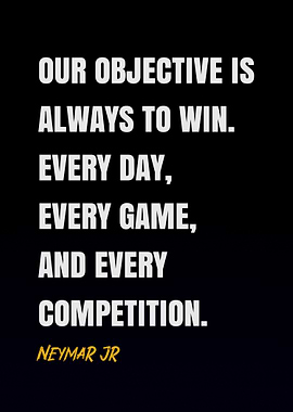 Neymar Jr Quotes