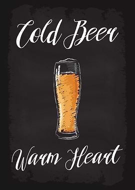 Cold Beer Warm Heart