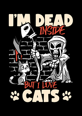 Dead Inside But I Love cat