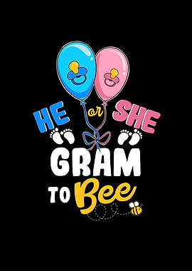 He or She Gram To Bee Best