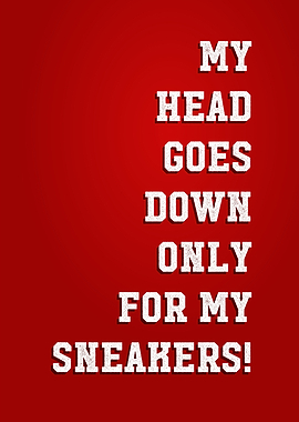 sneakers addict quotes