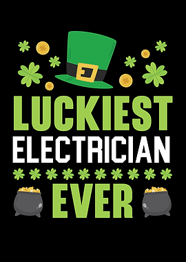 Luckiest Electrician Ever
