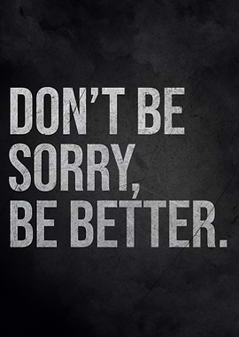 Be Better