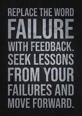 Failure vs Feedback