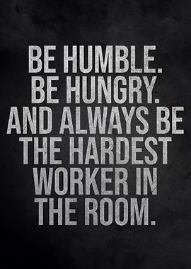 Be Humble