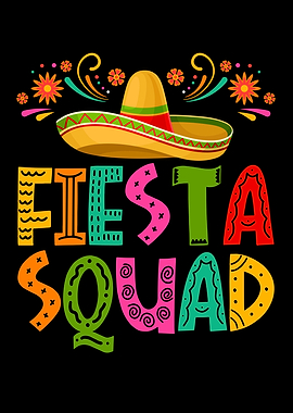 Cinco De Mayo Fiesta Squad