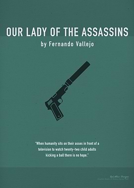 Our Lady of the Assassins
