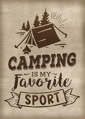Camping is my fav sport