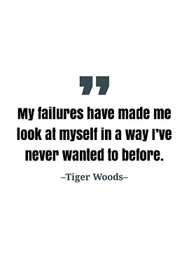 Tiger Woods quote