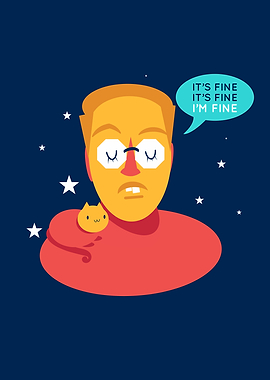 Its Fine Im Fine Male