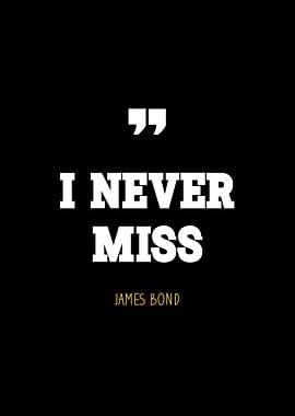 James Bond quote