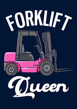 Forklift Queen