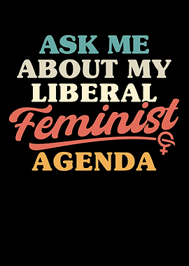 Ask Me About My Liberal