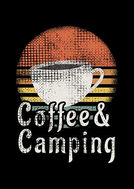 Camping and Coffee