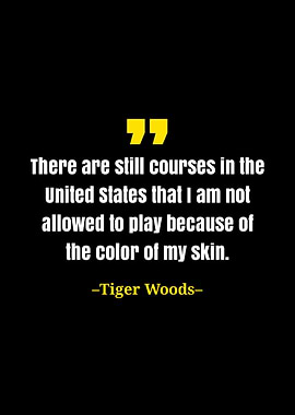 Tiger Woods quote