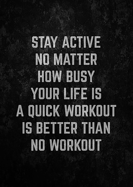Stay Active
