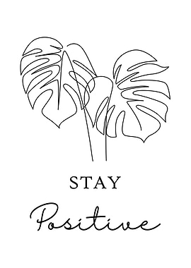 Stay Positive Clean Poster