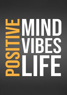 Posotive Mind Vibes