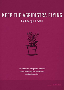 Keep the Aspidistra Flying