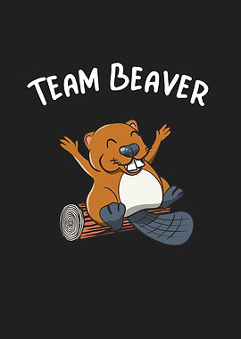 Team Beaver Cute Animal