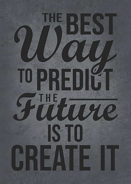 Best Way To Predict Future