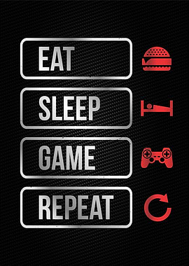 eat sleep game repeat