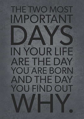 Two Most Important Days