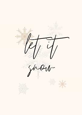 Let It Snow