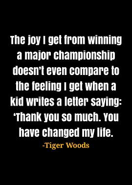 Tiger Woods quotes