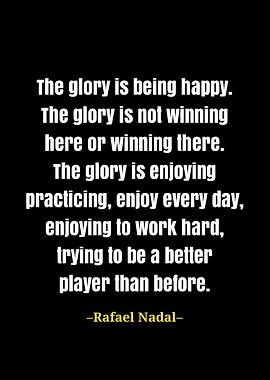 Rafael Nadal quote