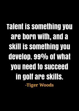 Tiger Woods quotes
