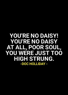Doc Holliday quotes