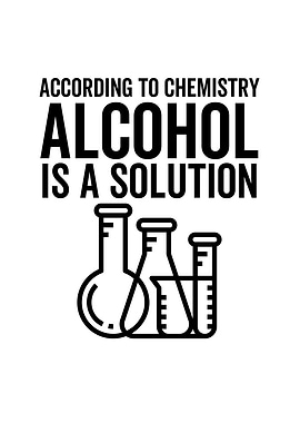 According To Chemistry